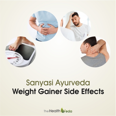 Sanyasi-Ayurveda-weight-gainer-side-effects
