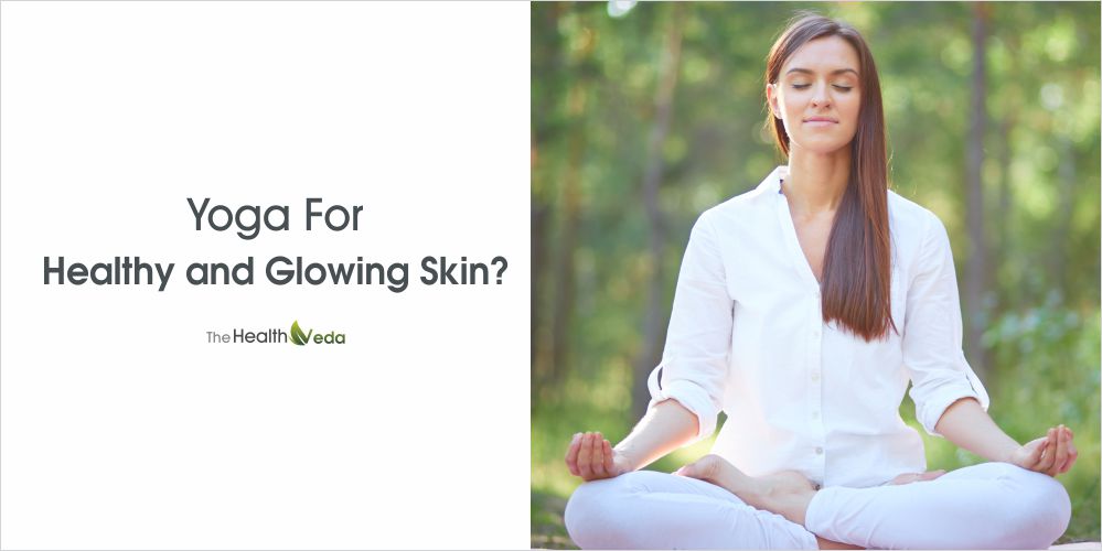 yoga for healthy and glowing skin