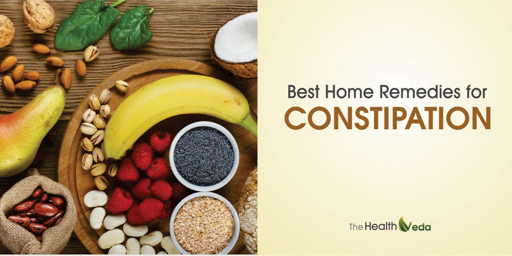 Best Home Remedies for Constipation -Treatment of Constipation