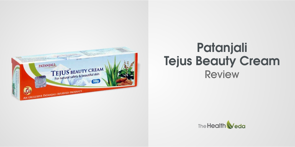 Patanjali Tejus Beauty Cream Review