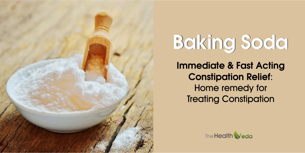 Baking Soda Immediate Fast Acting Constipation Relief Healthveda
