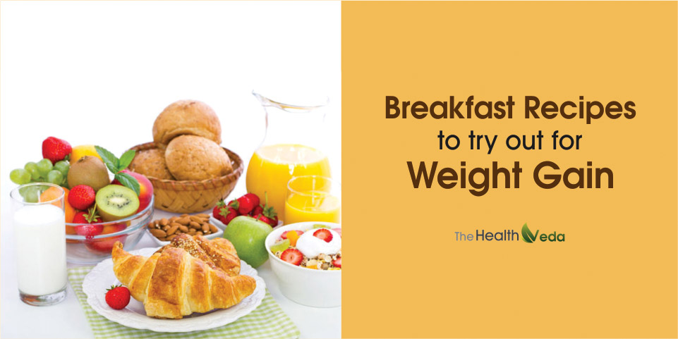 Breakfast-recipes-to-try-out-for-weight-gain