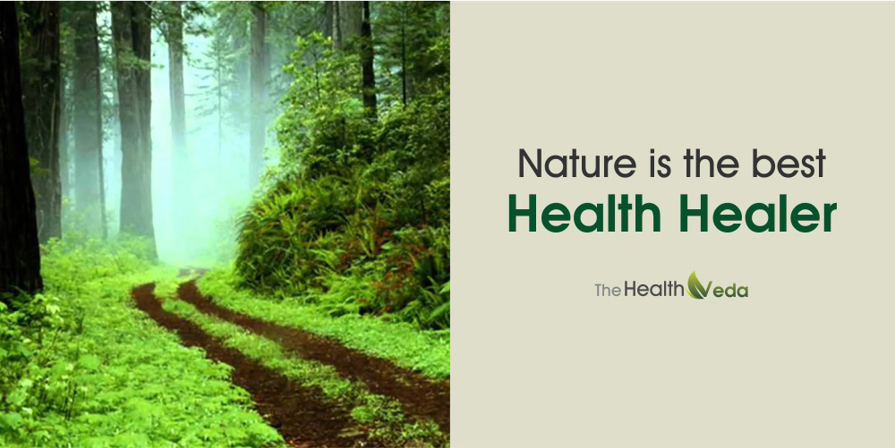 Nature is the Best Health Healer