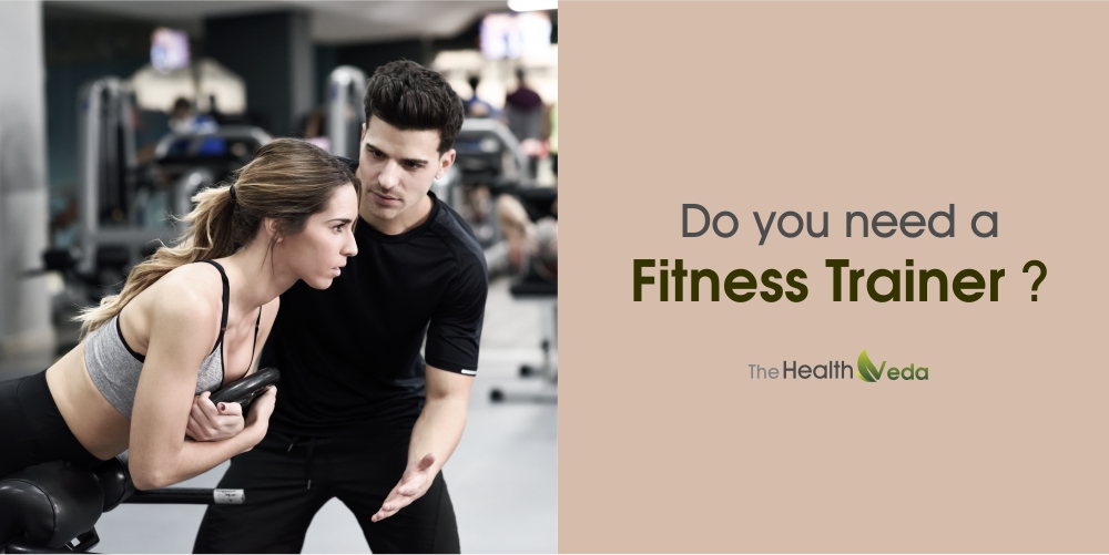 Do You Need a Fitness Trainer?