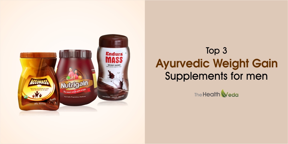 Top 3 Ayurvedic Weight Gain Supplements for Men