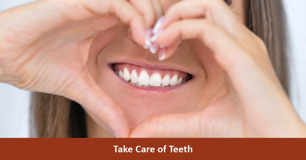 Take Care of Teeth